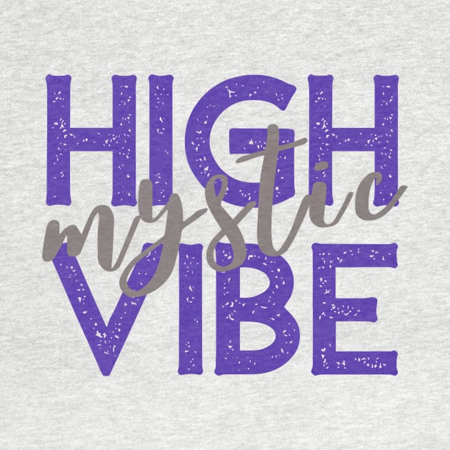 High Vibe Mystic - Purple by nikilivingston